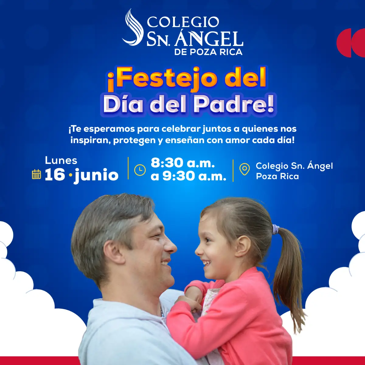 Festejo del día del padre Colegio Sn Ángel Poza Rica